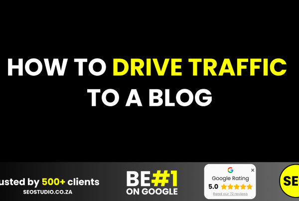 How to drive traffic to a blog - cape town